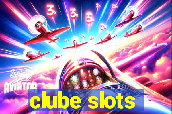 clube slots